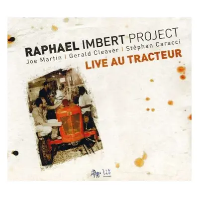 "Live Au Tracteur" ("Raphael Imbert Project") (CD / Album)