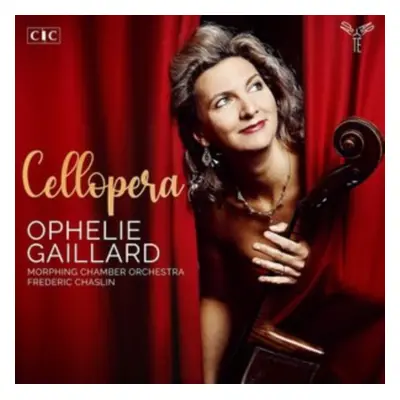 "Ophelie Gaillard: Cellopera" ("") (CD / Album)