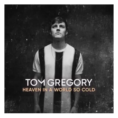 "Heaven in a World So Cold" ("Tom Gregory") (CD / Album)