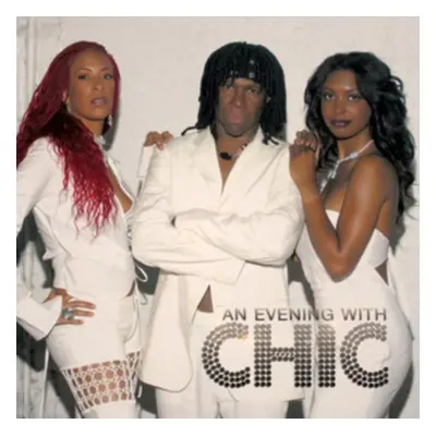 "An Evening With Chic" ("Chic") (CD / Album with DVD)