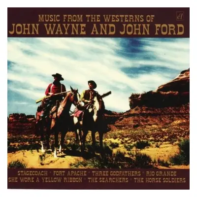 "Music from the Westerns of John Wayne and John Ford" ("") (CD / Album)