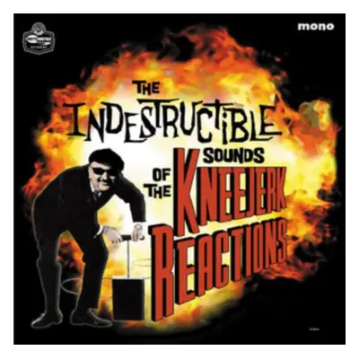 "The Indestructible Sounds of the Kneejerk Reactions" ("The Kneejerk Reactions") (Vinyl / 12" Al