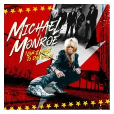 "I Live Too Fast to Die Young" ("Michael Monroe") (Vinyl / 12" Album)