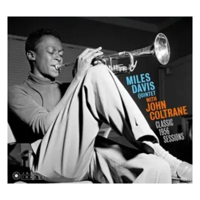 "Classic 1956 Sessions" ("Miles Davis Quintet & John Coltrane") (CD / Album)