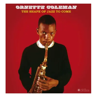 "The Shape of Jazz to Come" ("Ornette Coleman") (Vinyl / 12" Album)