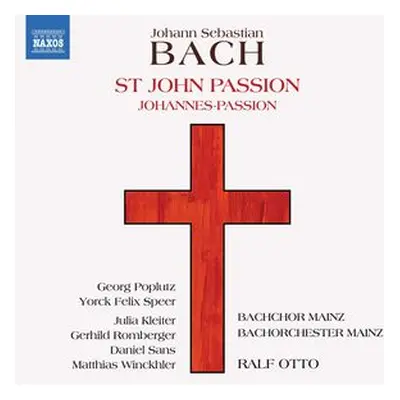 "Johann Sebastian Bach: St John Passion" ("") (CD / Album)