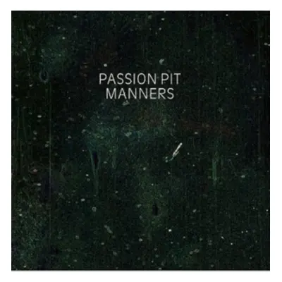 "Manners" ("Passion Pit") (Vinyl / 12" Album)