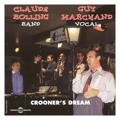 "Crooner's Dream [french Import]" ("") (CD / Album)