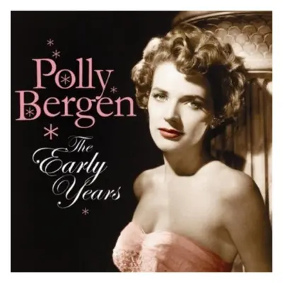 "The Early Years" ("Polly Bergen") (CD / Album)