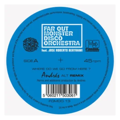 "Where Do We Go from Here? (Andres & LTJ Xperience Remixes)" ("Far Out Monster Disco Orchestra")