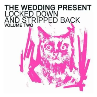 "Locked Down and Stripped Back" ("The Wedding Present") (CD / Album)