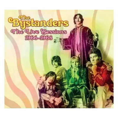 "The Live Sessions 1966-1968" ("The Bystanders") (CD / Album)