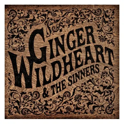 "Ginger Wildheart & the Sinners" ("Ginger Wildheart & The Sinners") (Vinyl / 12" Album)