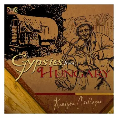 "The Boyash Gypsies of Hungary" ("Kanizsa Csillagai") (CD / Album)