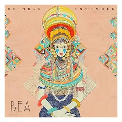 "Spindle Ensemble: Bea" ("") (Vinyl / 12" Album)