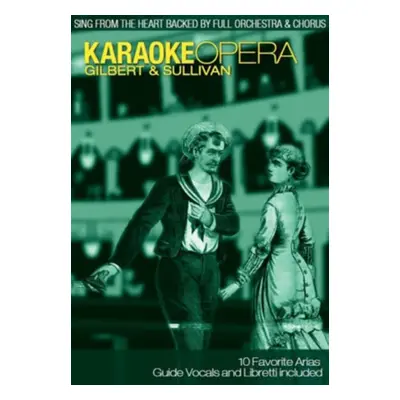 "Karaoke Opera: Gilbert and Sullivan" ("") (DVD)