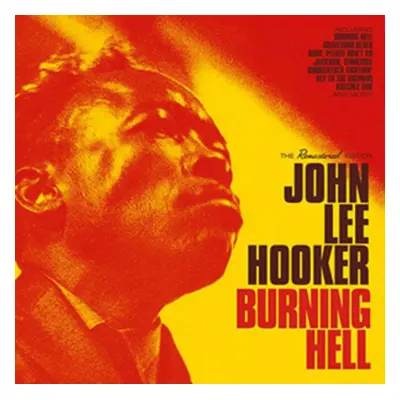 "Burning Hell" ("John Lee Hooker") (CD / Album)