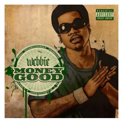 "Money Good" ("Webbie") (CD / Album)