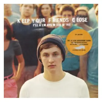 "Keep Your Friends Close, I'll Always With Mine" ("Dylan Owen") (Vinyl / 12" Album Coloured Viny