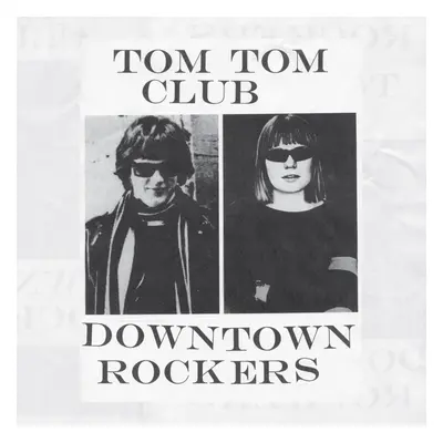 "Downtown Rockers" ("Tom Tom Club") (Vinyl / 12" Album Coloured Vinyl)