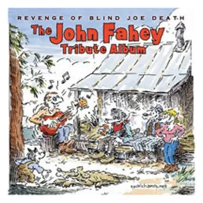 "Revenge of Blind Joe Death - The John Fahey Tribute Album" ("") (CD / Album)