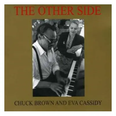 "Other Side" ("Eva Cassidy And Chuck Brown") (CD / Album)