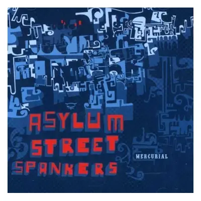 "Mercurial [us Import]" ("Asylum Street Spankers") (CD / Album)