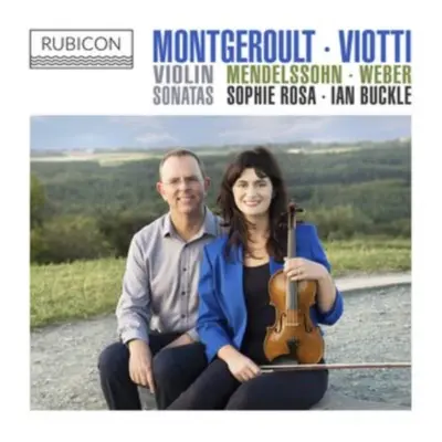 "Montgeroult/Viotti/Mendelssohn/Weber: Violin Sonatas" ("") (CD / Album)