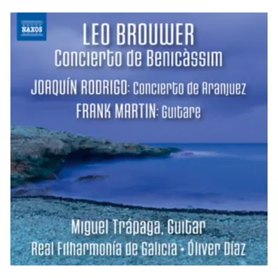 "Leo Brouwer: Concierto De Benicassim" ("") (CD / Album)