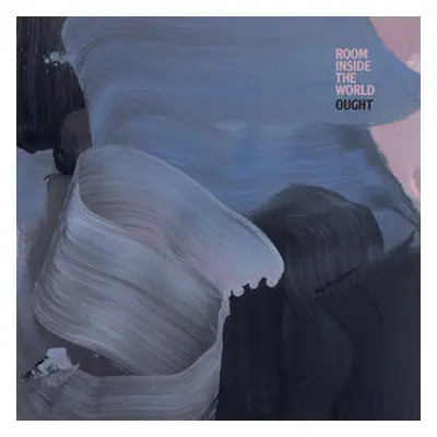 "Room Inside the World" ("Ought") (Vinyl / 12" Album)