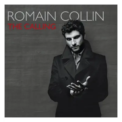 "The Calling" ("Romain Collin") (CD / Album)