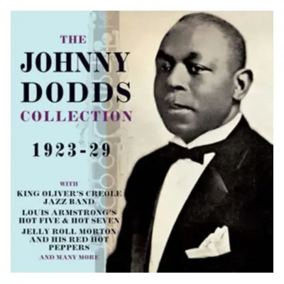 "The Johnny Dodds Collection" ("Johnny Dodds") (CD / Album)