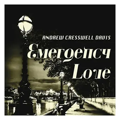 "Emergency Love" ("Andrew Cresswell Davis") (CD / Album)