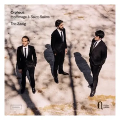 "Trio Zadig: Orpheus - Hommage Saint-Sans" ("") (CD / Album)