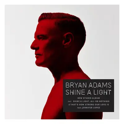 "Shine a Light" ("Bryan Adams") (CD / Album)