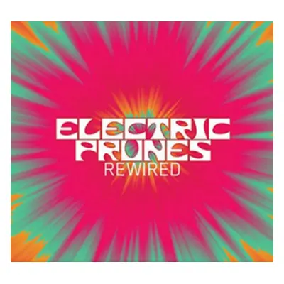 "Rewired" ("The Electric Prunes") (CD / Album with DVD)