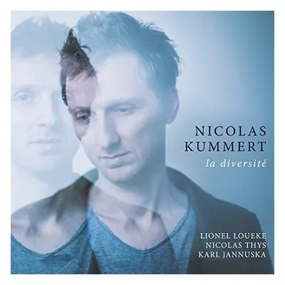 "La Diversit" ("Nicolas Kummert") (CD / Album)