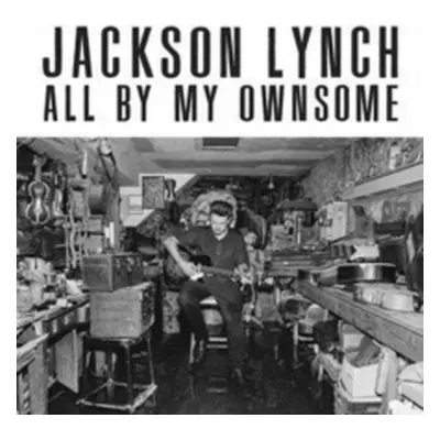 "All By My Ownsome" ("Jackson Lynch") (Vinyl / 12" Album)