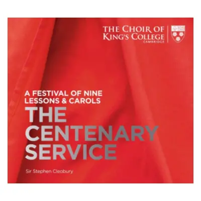 "A Festival of Nine Lessons & Carols: The Centenary Service" ("") (SACD / Hybrid)