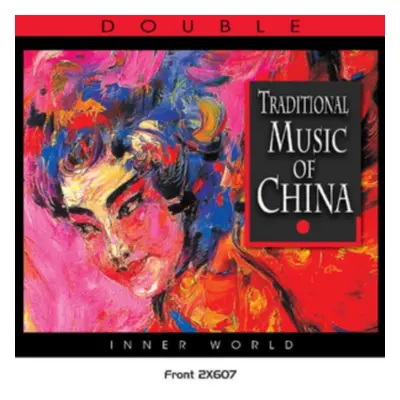 "The Music of China: Traditional Music of China" ("") (CD / Album)