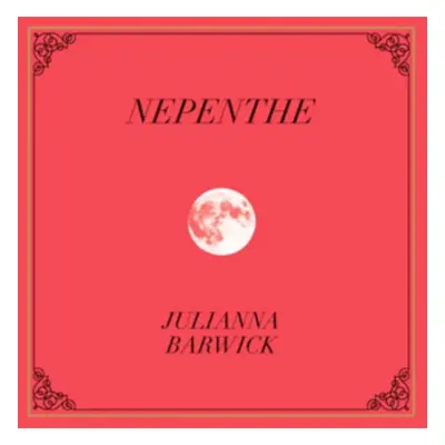 "Nepenthe" ("Julianna Barwick") (CD / Album)