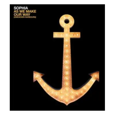 "As We Make Our Way (Unknown Harbours)" ("Sophia") (Vinyl / 12" Album)