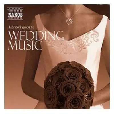 "A Bride's Guide to Wedding Music" ("") (CD / Album)