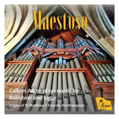 "Maestoso: Callum Alger Plays Music By Bairstow and Elgar" ("") (CD / Album)