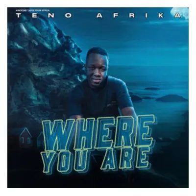 "Where You Are" ("Teno Afrika") (Vinyl / 12" Album)