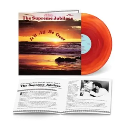 "It'll All Be Over" ("The Supreme Jubilees") (Vinyl / 12" Album Coloured Vinyl)