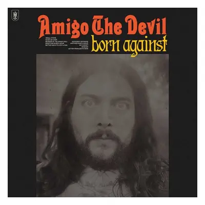 "Born Against" ("Amigo the Devil") (Vinyl / 12" Album)