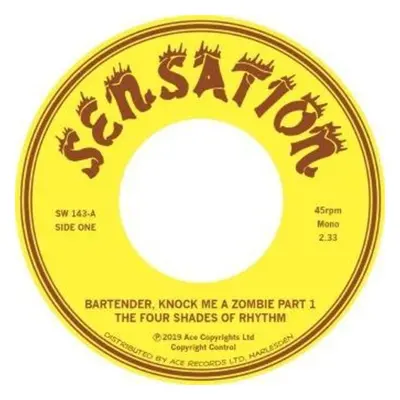 "Bartender, Knock Me a Zombie Part 1 & 2" ("The Four Shades Of Rhythm") (Vinyl / 7" Single)