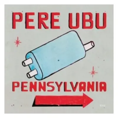 "Pennsylvania" ("Pere Ubu") (CD / Album)