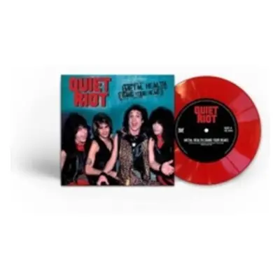 "Mental Health (Bang Your Head)" ("Quiet Riot") (Vinyl / 7" Single Coloured Vinyl)